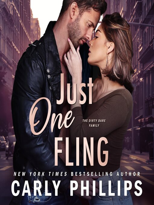 Title details for Just One Fling by Carly Phillips - Wait list